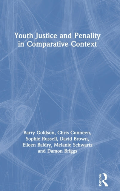 Book cover of: Youth Justice and Penality in Comparative Context. By: Eileen Baldry