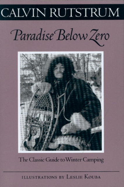 Book cover of: Paradise Below Zero. By: Calvin Rutstrum