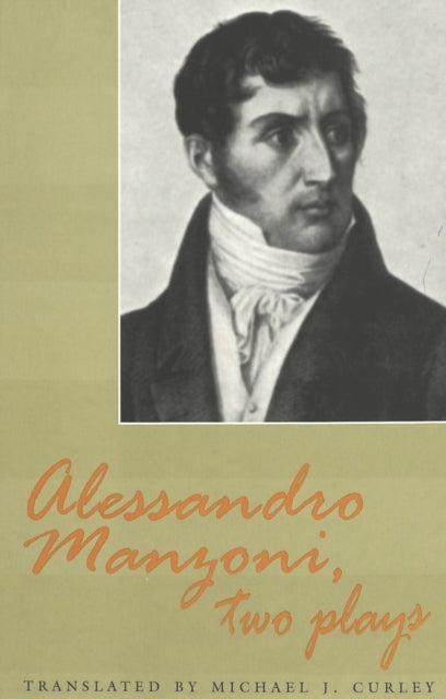 Book cover of: Alessandro Manzoni, Two Plays. By: Alessandro Manzoni