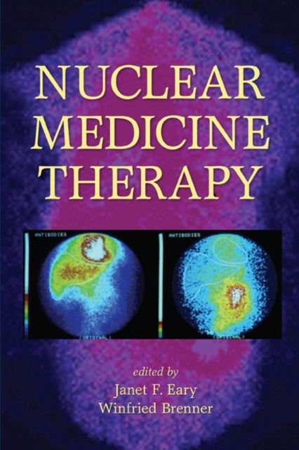 Book cover of: Nuclear Medicine Therapy