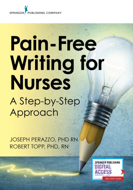 Book cover of: Pain-Free Writing for Nurses. By: Joseph Perazzo