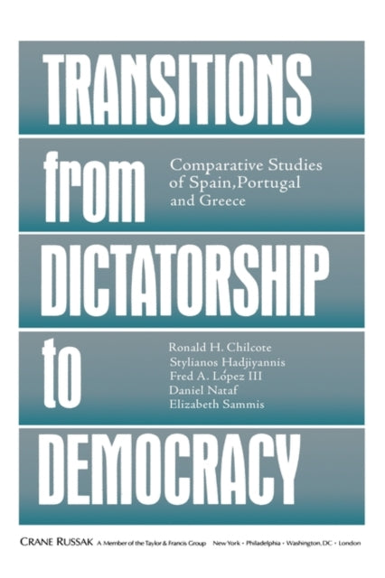 Book cover of: Transitions From Dictatorship To Democracy. By: Ronald Chilcote