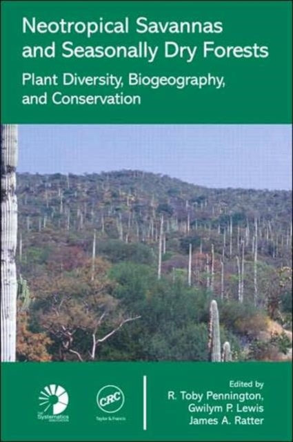 Book cover of: Neotropical Savannas and Seasonally Dry Forests
