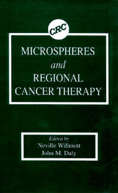 Book cover of: Microspheres and Regional Cancer Therapy