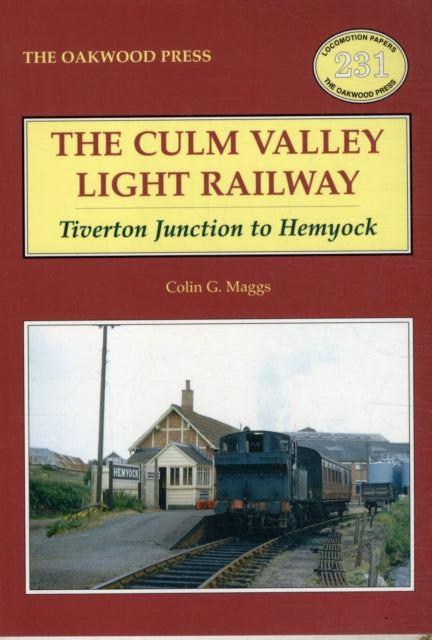 Book cover of: Culm Valley Light Railway. By: Colin Gordon Maggs
