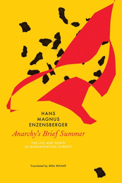 Book cover of: Anarchy's Brief Summer. By: Hans Magnus Enzensberger
