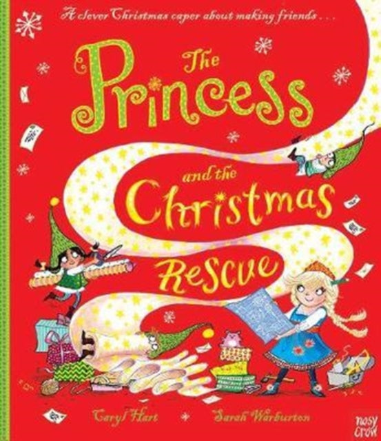 Princess and the Christmas Rescue 9780857639783 Caryl Hart