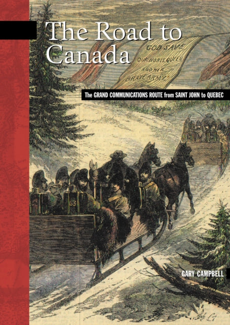 Book cover of: Road to Canada. By: Gary Campbell