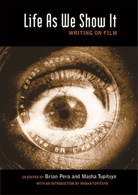 Book cover of: Life As We Show It