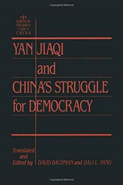 Book cover of: Yin Jiaqi and China's Struggle for Democracy