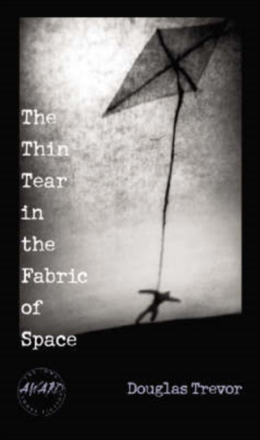 Book cover of: Thin Tear in the Fabric of Space
