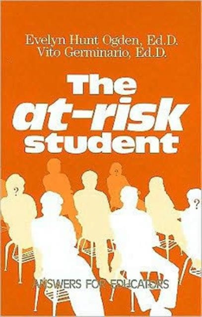 Book cover of: At-Risk Student. By: Ogden Evelyn Hunt