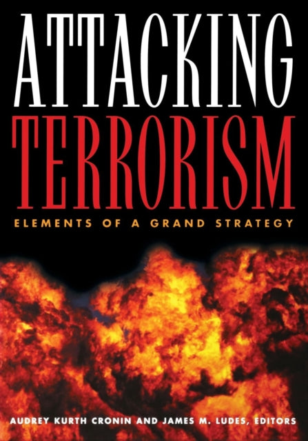 Book cover of: Attacking Terrorism
