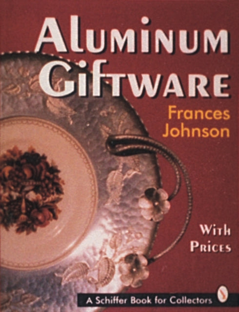 Book cover of: Aluminum Giftware