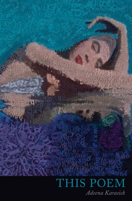 Book cover of: This Poem. By: Adeena Karasick