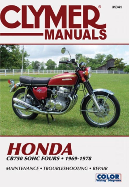 Book cover of: Honda CB750 Single Overhead Cam Motorcycle, 1969-1978 Service Repair Manual. By: Clymer Publications