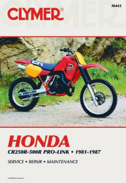 Book cover of: Honda CR250R-500R Pro-Link Motorcycle (1981-1987) Service Repair Manual. By: Ed Scott