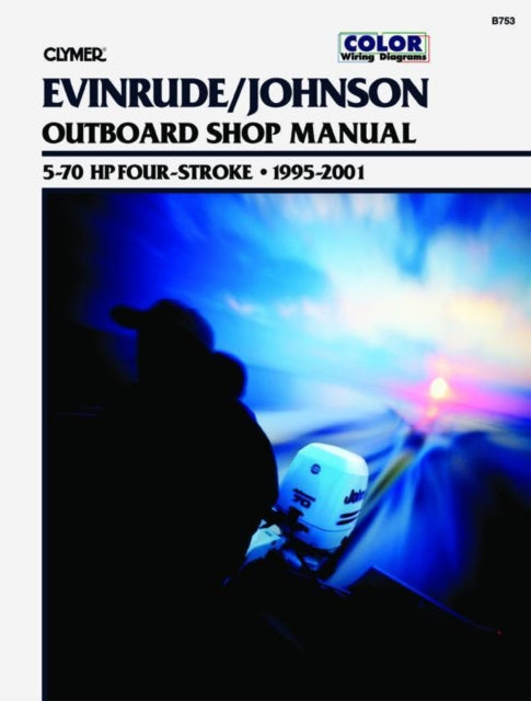Book cover of: Evinrude/Johnson 5-70 HP 4-Stroke Outboards (1995-2001) Service Repair Manual. By: Clymer Publications