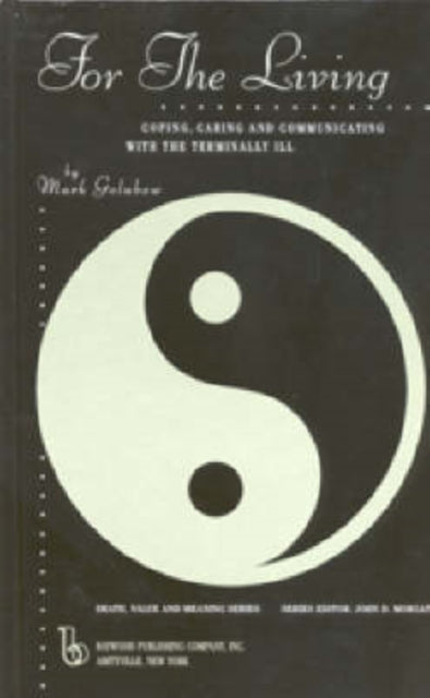 Book cover of: For the Living. By: Mark Golubow