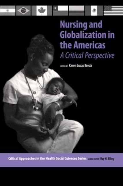 Book cover of: Nursing and Globalization in the Americas