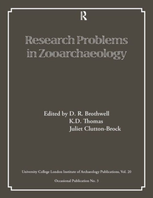 Book cover of: Research Problems in Zooarchaeology. By: D. R. Brothwell
