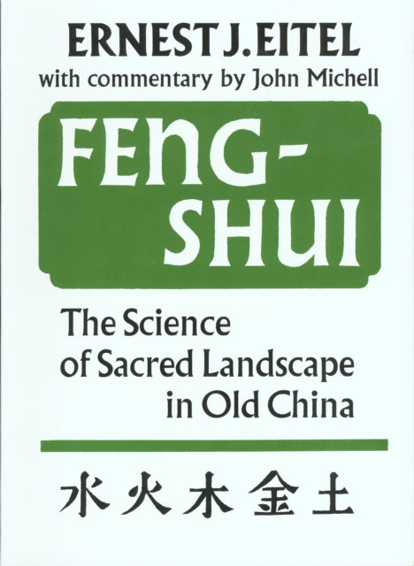 Book cover of: Feng-Shui. By: Ernest J. Eitel