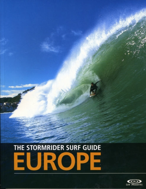 Book cover of: Stormrider Surf Guide Europe