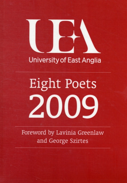 Book cover of: UEA Creative Writing 2009: Poetry. By: Lavinia Greenlaw