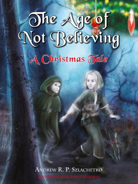 Book cover of: Age of Not Believing