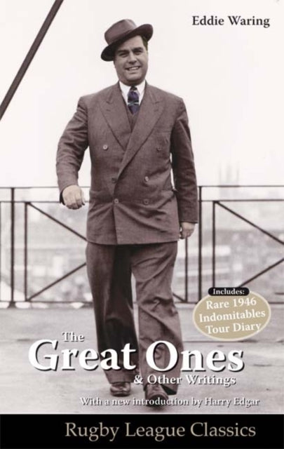 Book cover of: Eddie Waring - the Great Ones and Other Writings