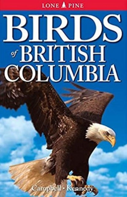 Book cover of: Birds of British Columbia. By: Wayne Campbell