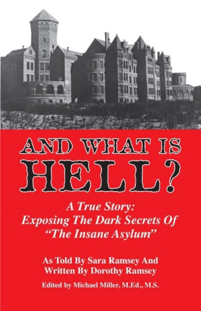 Book cover of: And What is Hell?. By: Sara Ramsey