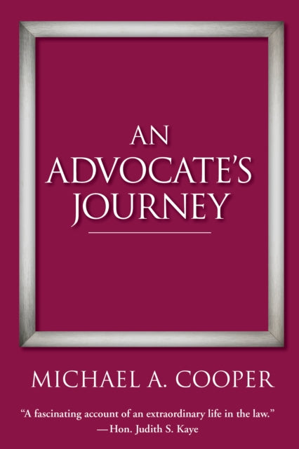 Book cover of: Advocate's Journey. By: Michael A Cooper
