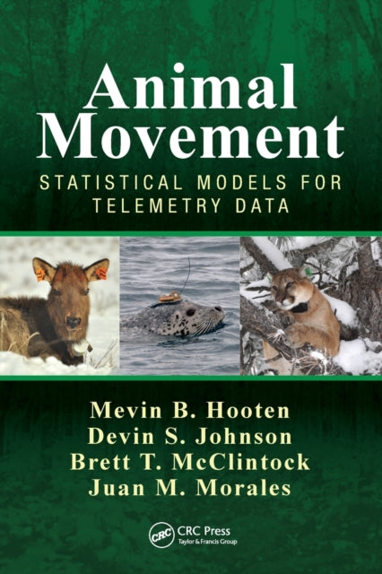 Book cover of: Animal Movement. By: Mevin B. Hooten