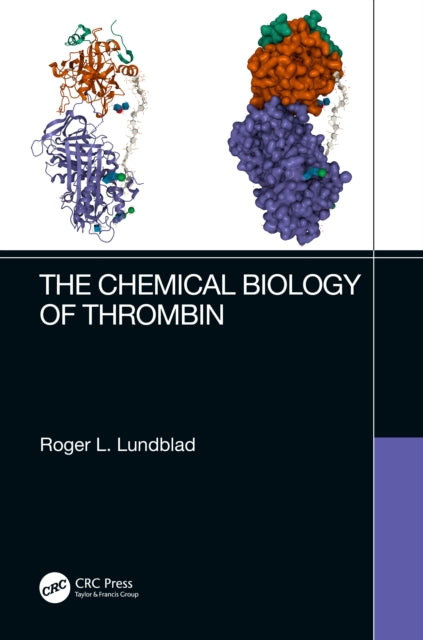Book cover of: Chemical Biology of Thrombin