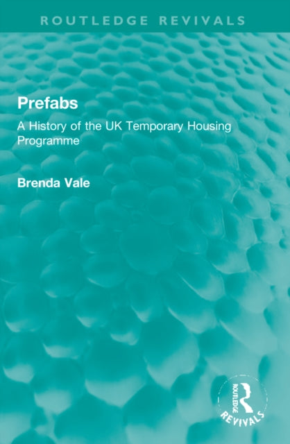 Book cover of: Prefabs. By: Brenda Vale