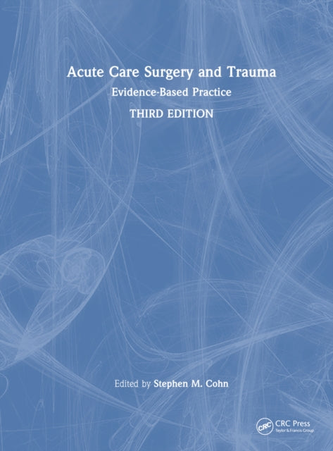 Book cover of: Acute Care Surgery and Trauma. By: Stephen M. Cohn