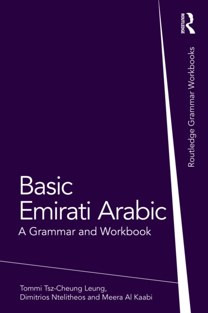 Book cover of: Basic Emirati Arabic. By: Tommi Tsz-Cheung Leung