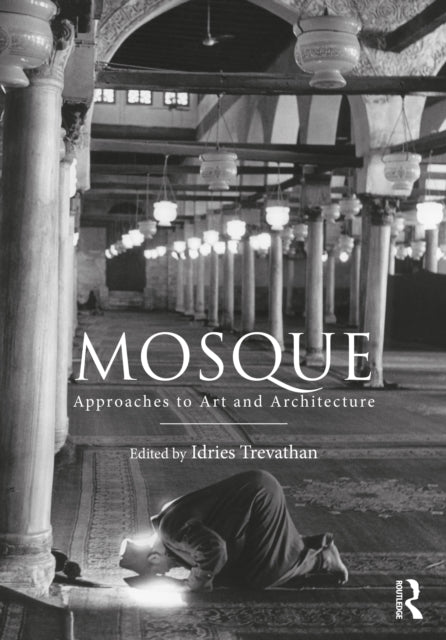 Book cover of: Mosque. By: Idries Trevathan