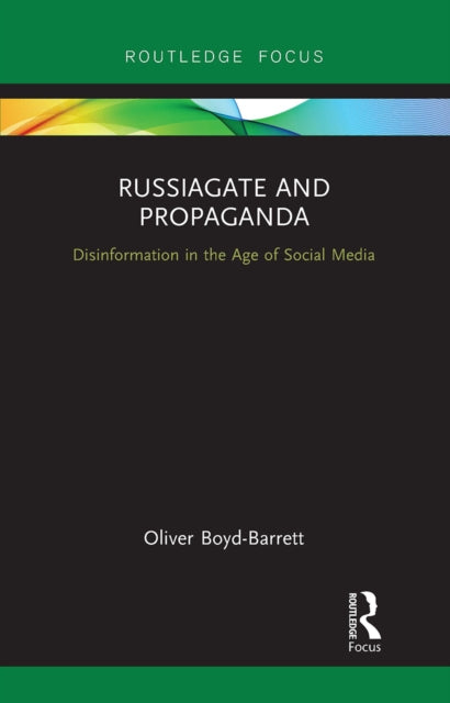 Book cover of: RussiaGate and Propaganda