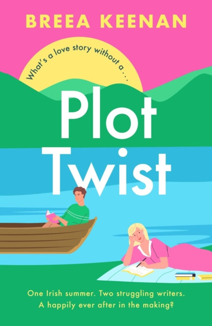 Book cover of: Plot Twist. By: Breea Keenan