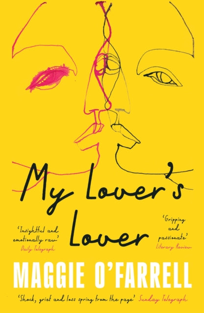 My Lover's Lover, The Sunday Times Bestseller from the Author of Hamnet 9781035430079 Maggie O'Farrell