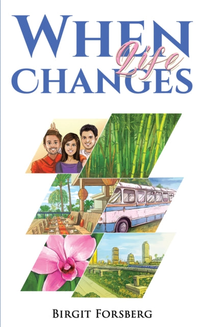 Book cover of: When Life Changes