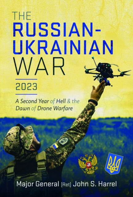 Book cover of: Russian-Ukrainian War, 2023. By: John S. Harrel