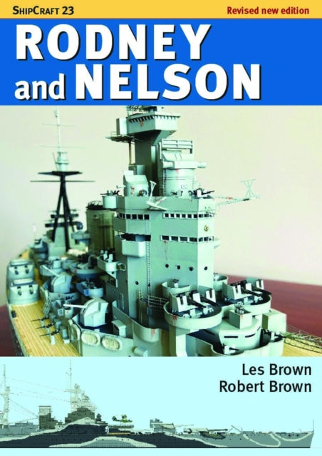 Book cover of: ShipCraft 23: Rodney and Nelson - Revised Edition. By: Les Brown