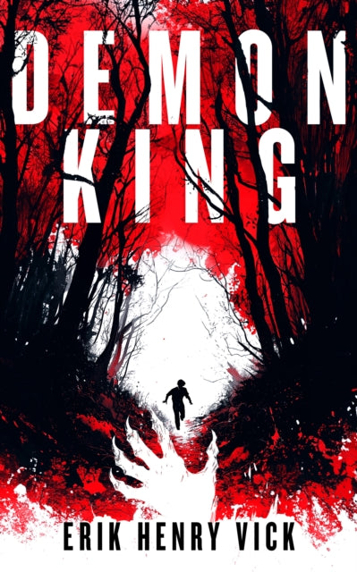 Demon King, A Supernatural Thriller 9781036706968 VICK, ERIK