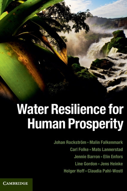 Book cover of: Water Resilience for Human Prosperity