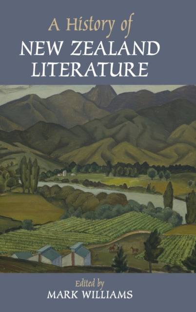 Book cover of: History of New Zealand Literature. By: Mark Williams
