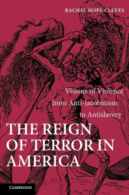 Book cover of: Reign of Terror in America. By: Rachel Hope Cleves