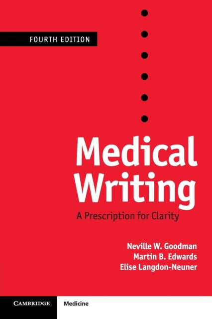 Book cover of: Medical Writing. By: Neville W. Goodman